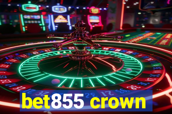 bet855 crown