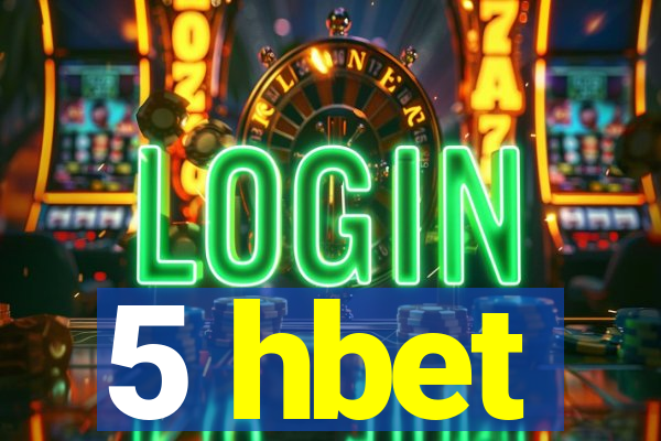 5 hbet