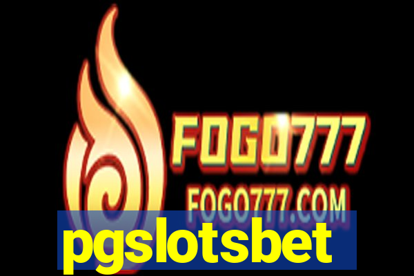 pgslotsbet