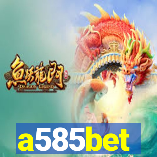 a585bet