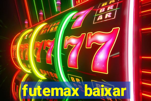 futemax baixar