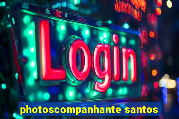 photoscompanhante santos