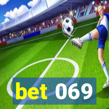 bet 069