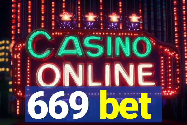 669 bet