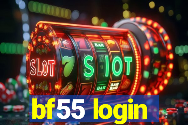 bf55 login