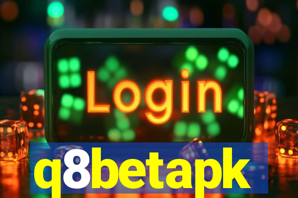 q8betapk