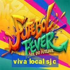 viva local sjc