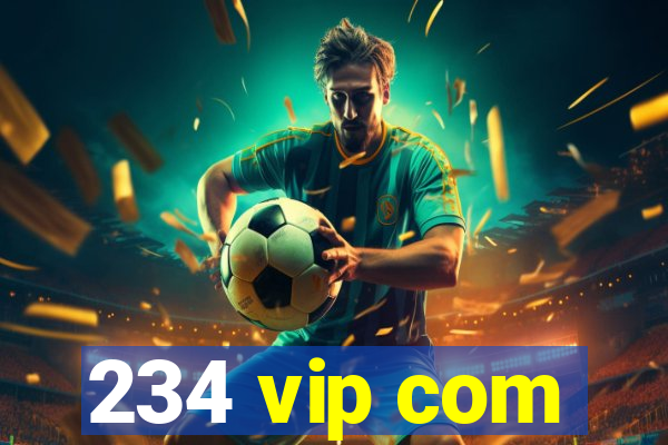 234 vip com