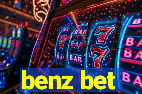 benz bet