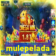 mulepelada