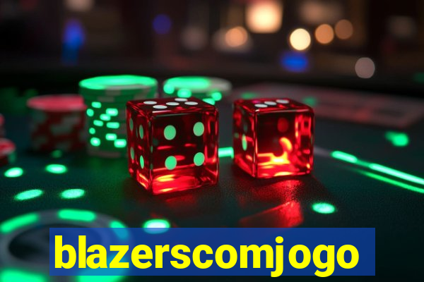 blazerscomjogo