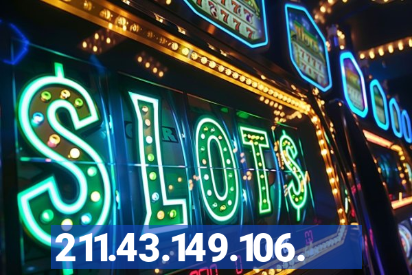 211.43.149.106.