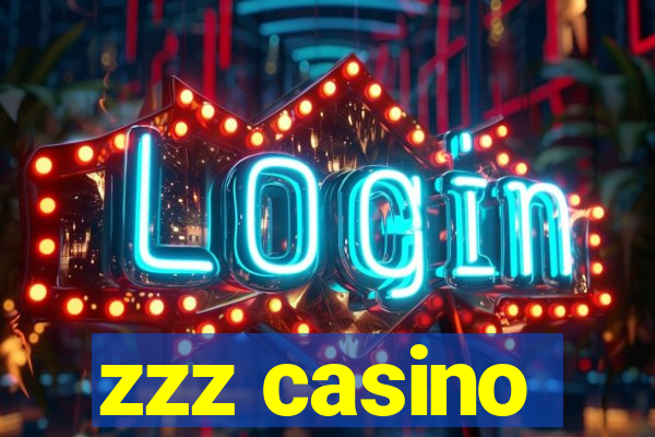 zzz casino