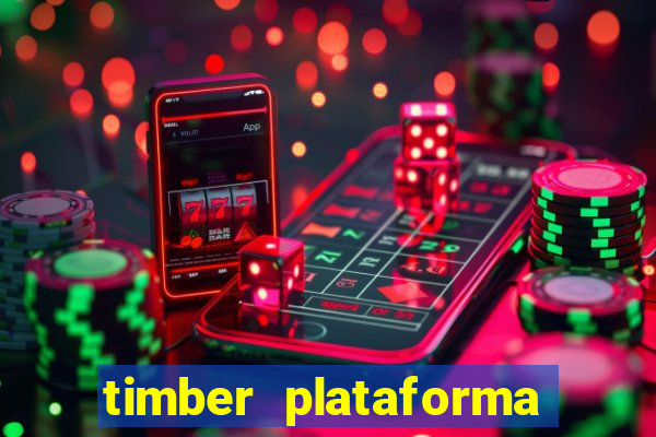 timber plataforma de jogos