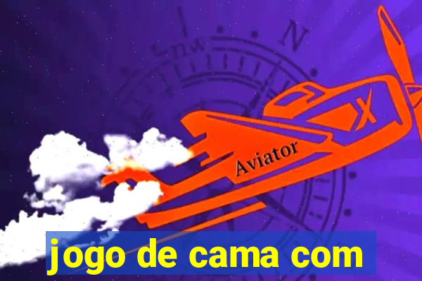 jogo de cama com