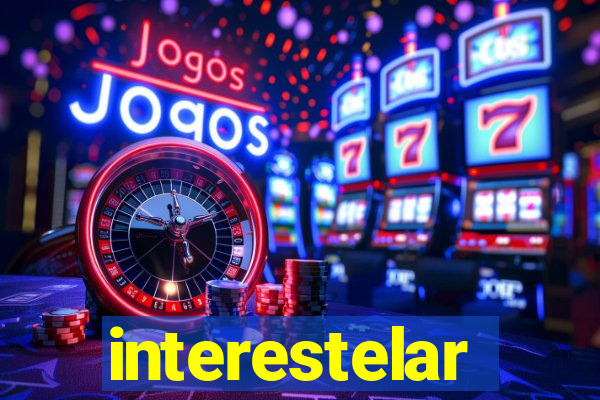 interestelar completo legendado