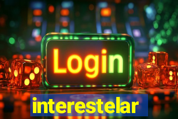 interestelar completo legendado