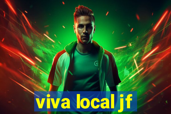 viva local jf