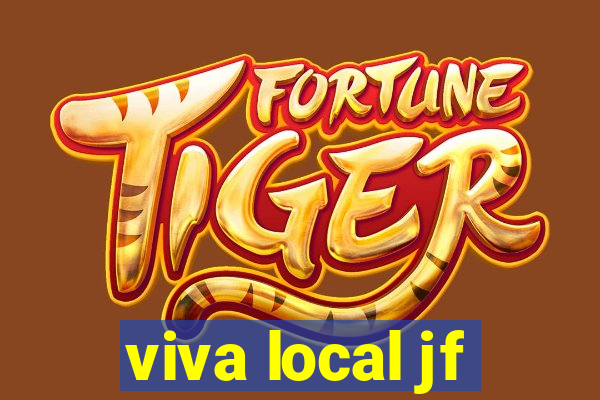 viva local jf