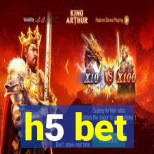 h5 bet