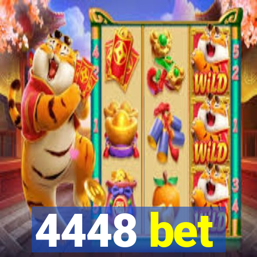 4448 bet