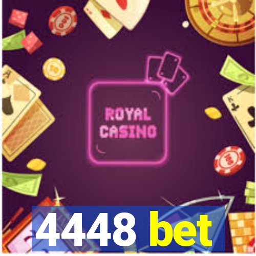 4448 bet