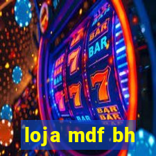 loja mdf bh