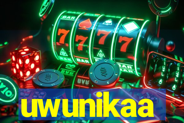uwunikaa