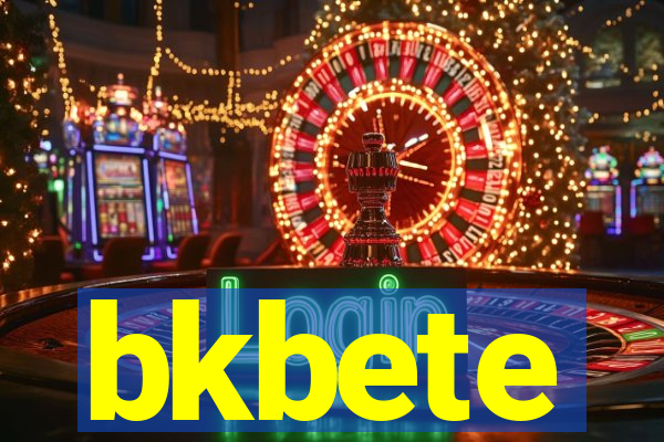 bkbete