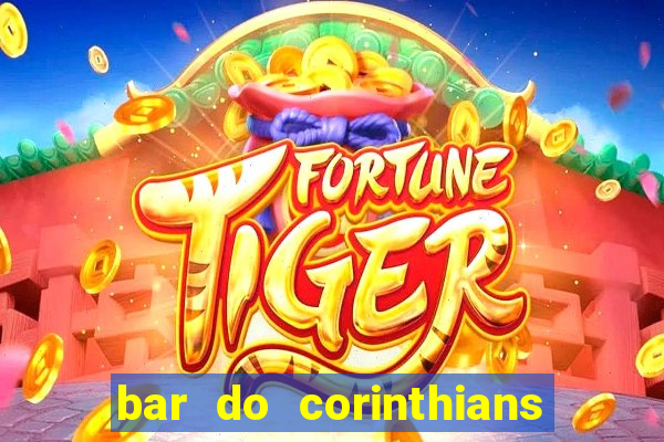 bar do corinthians em fortaleza
