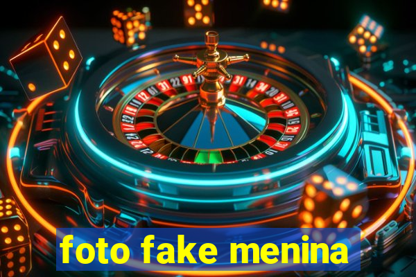 foto fake menina