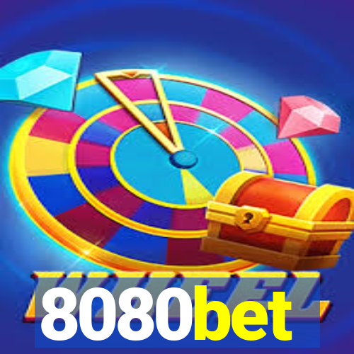 8080bet