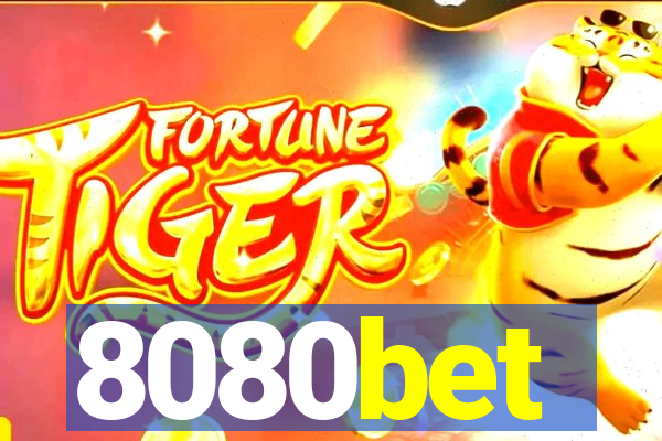 8080bet