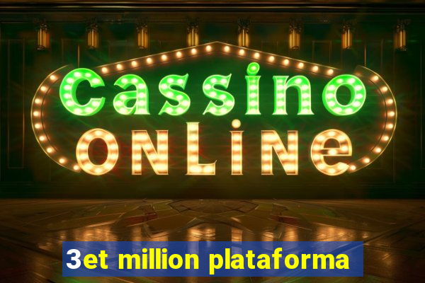 3et million plataforma