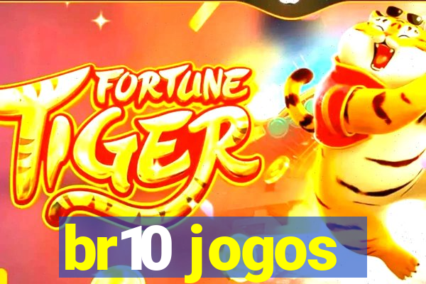 br10 jogos