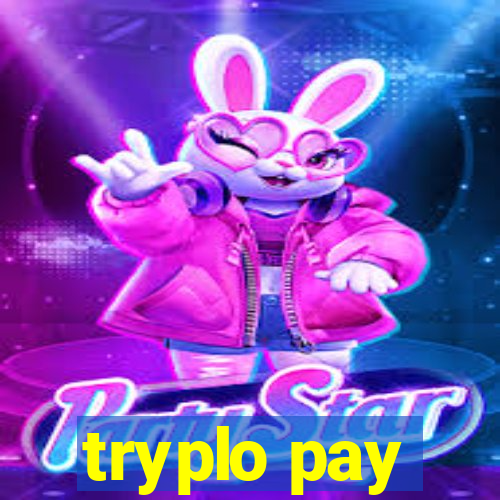 tryplo pay