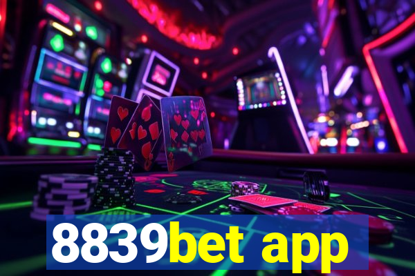 8839bet app