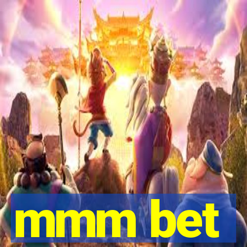 mmm bet