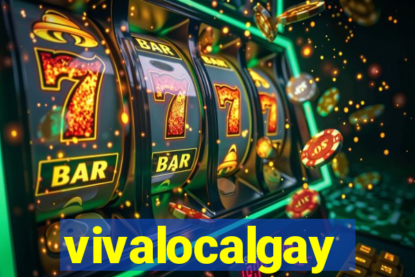 vivalocalgay
