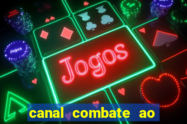 canal combate ao vivo online multicanais
