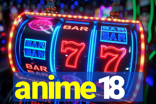anime18