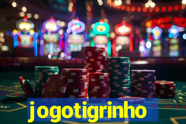 jogotigrinho