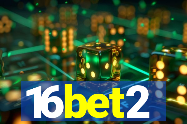 16bet2