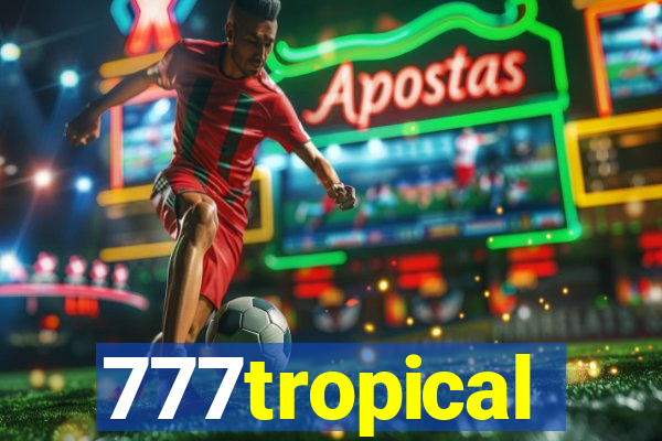 777tropical