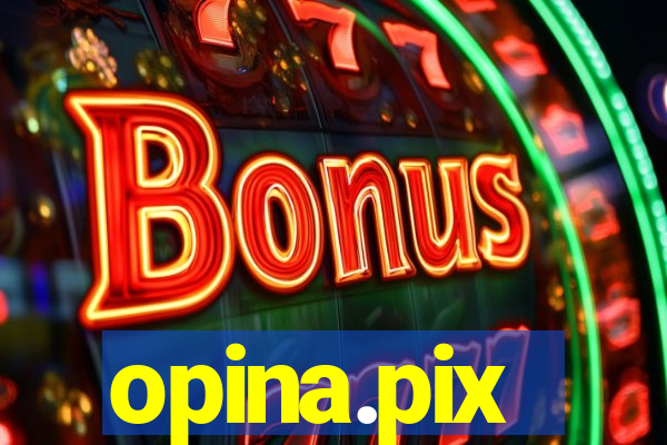 opina.pix