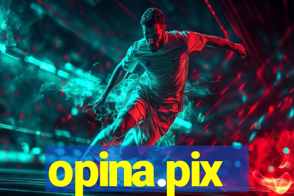 opina.pix