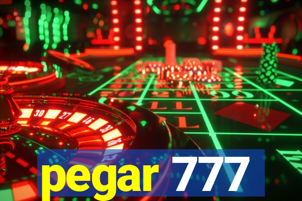 pegar 777