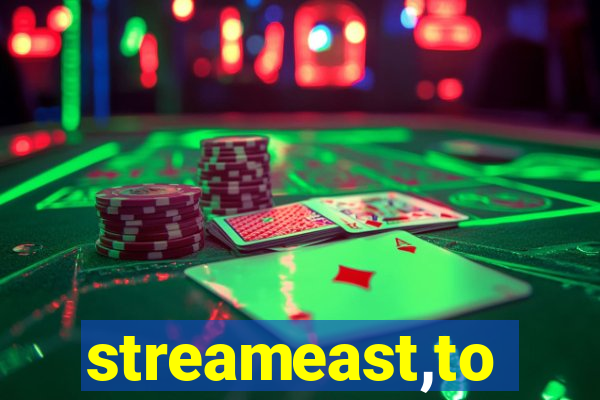 streameast,to