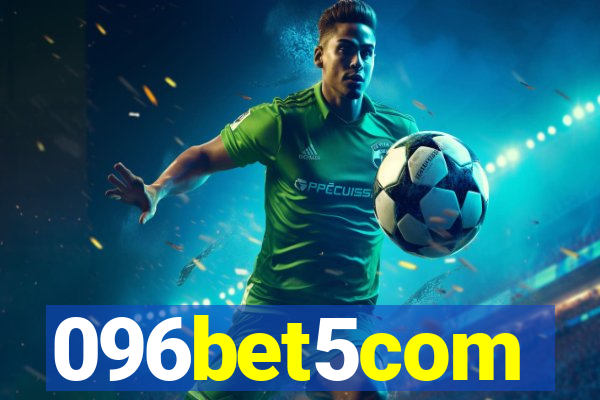 096bet5com