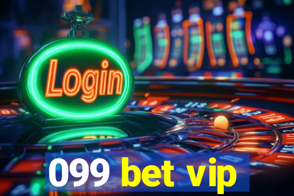 099 bet vip